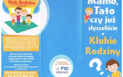 Realizacja projektu „Klub Rodziny” przy Szkole Podstawowej nr 2 w Lubaczowie